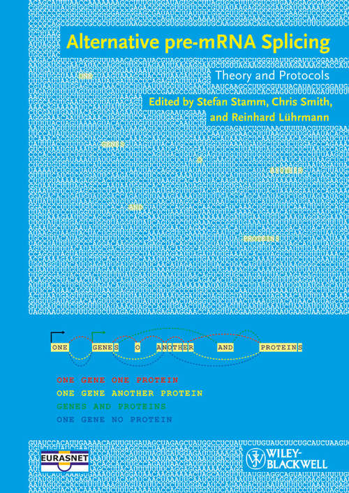 Book cover of Alternative pre-mRNA Splicing: Theory and Protocols