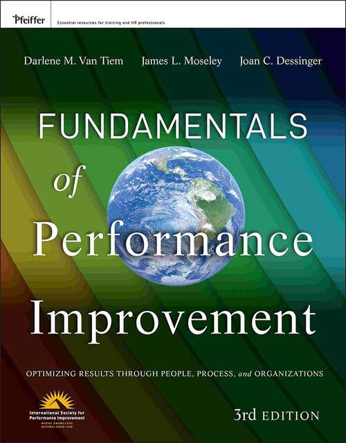 Book cover of Fundamentals of Performance Improvement: Optimizing Results through People, Process, and Organizations (3)