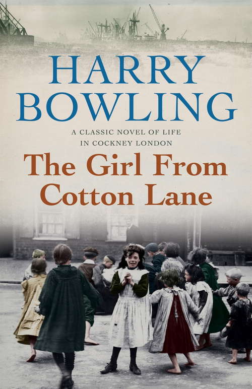 Book cover of The Girl from Cotton Lane: A gripping 1920s saga of life in the East End (Tanner Trilogy Book 2) (The\tanner Ser.)