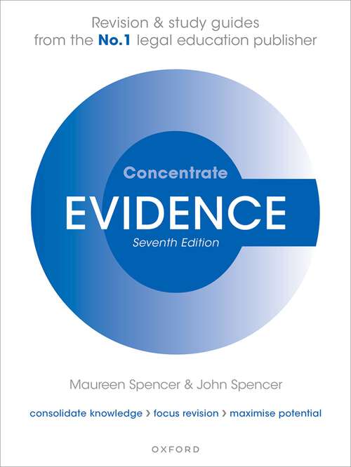 Book cover of Concentrate Evidence: Law Revision And Study Guide (7) (Concentrate Ser.)