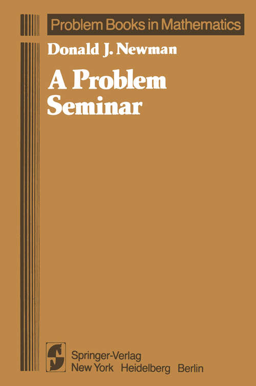 Book cover of A Problem Seminar (1982) (Problem Books in Mathematics)