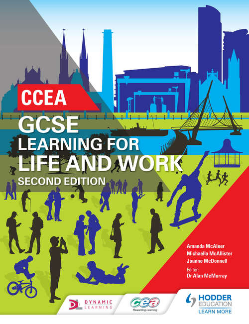 Book cover of CCEA GCSE Learning for Life and Work (2nd Edition) (Learning for Life and Work (PDF))