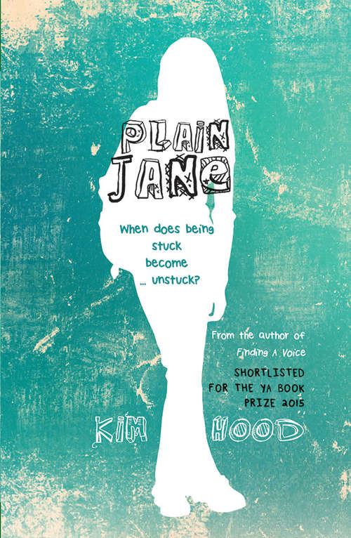 Book cover of Plain Jane: When does being stuck become ... unstuck?