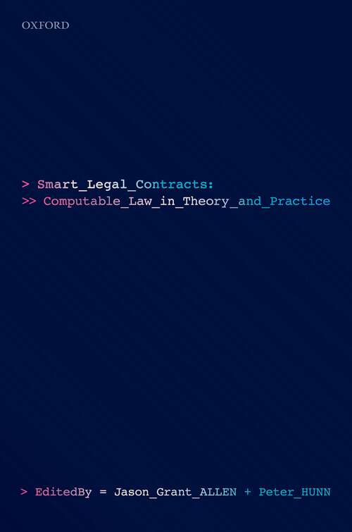 Book cover of Smart Legal Contracts: Computable Law in Theory and Practice