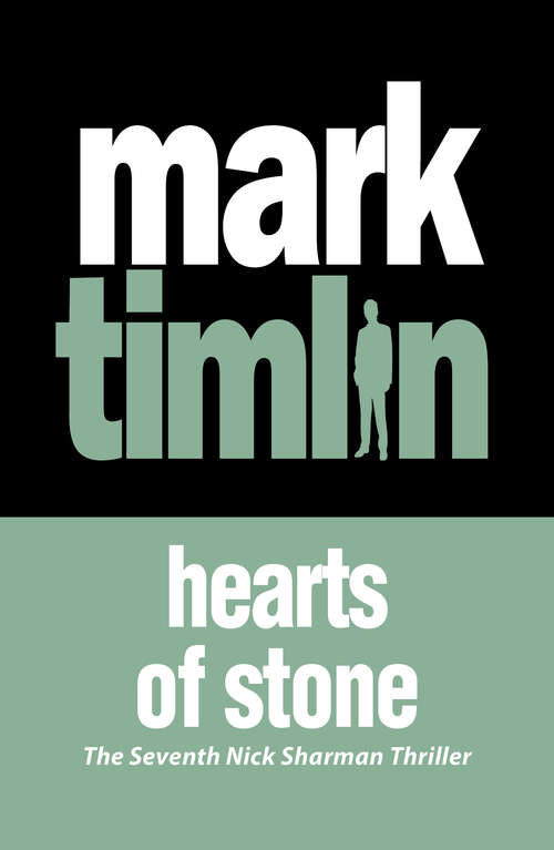 Book cover of Hearts of Stone: The hard-boiled stories of a South London Private Eye (The Nick Sharman Thrillers #7)