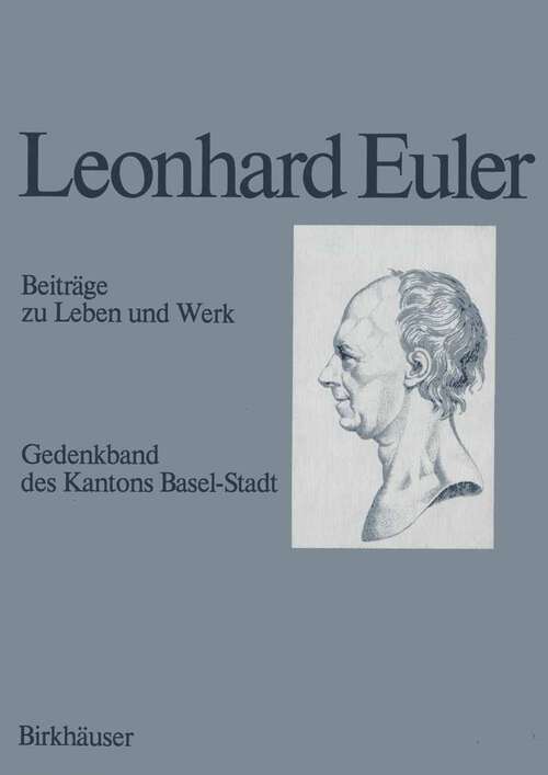 Book cover of Leonhard Euler 1707–1783: Beiträge zu Leben und Werk (1983)