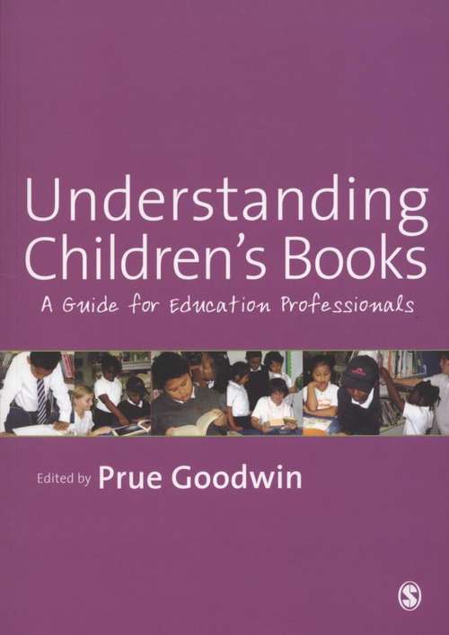 Book cover of Understanding Children's Books: A Guide For Education Professionals (PDF)