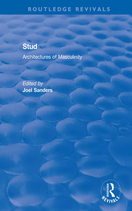 Book cover of Stud: Architectures of Masculinity (Routledge Revivals)