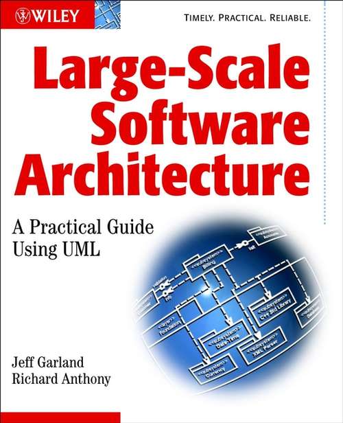 Book cover of Large-Scale Software Architecture: A Practical Guide using UML