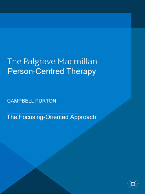 Book cover of Person-centred Therapy: The Focusing-oriented Approach