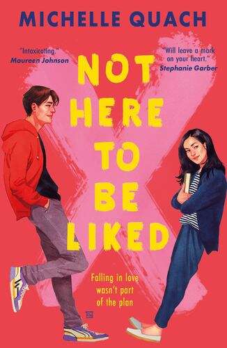 Book cover of Not Here To Be Liked