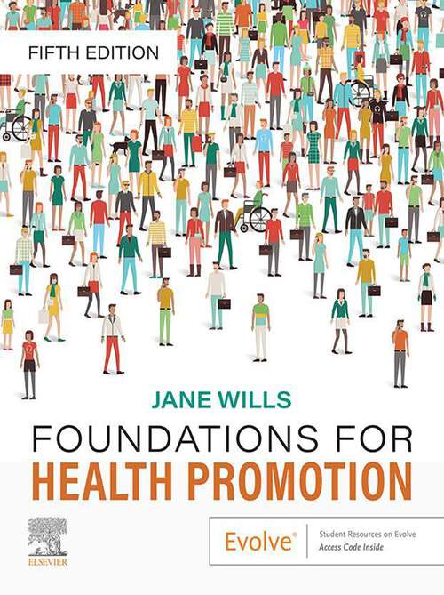 Book cover of Foundations for Health Promotion - E-Book: Foundations for Health Promotion - E-Book (5) (Public Health and Health Promotion)