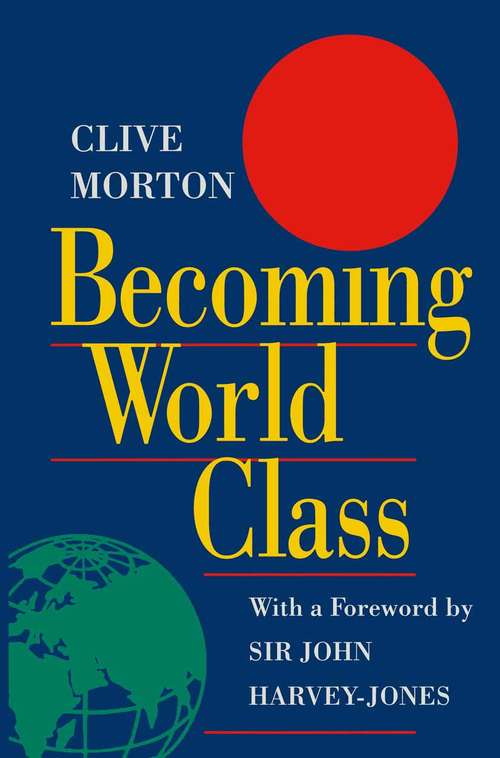 Book cover of Becoming World Class (1st ed. 1994)