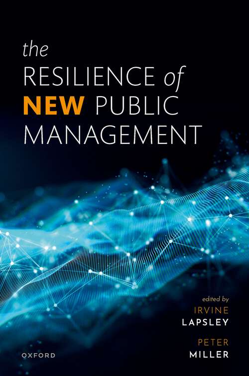 Book cover of The Resilience of New Public Management
