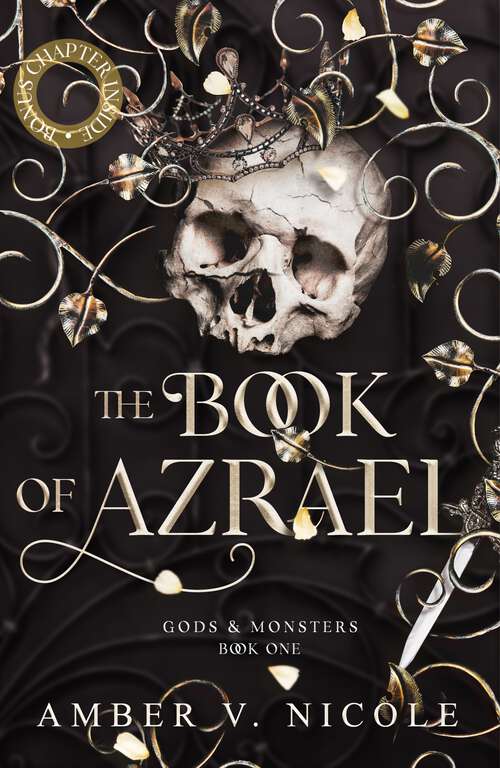 Book cover of The Book of Azrael: Don't miss BookTok's new dark romantasy obsession!! (Gods and Monsters #1)