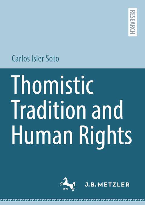 Book cover of Thomistic Tradition and Human Rights (1st ed. 2023)