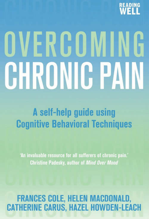 Book cover of Overcoming Chronic Pain: A Books on Prescription Title (2) (Overcoming Books)