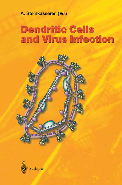 Book cover of Dendritic Cells and Virus Infection (2003) (Current Topics in Microbiology and Immunology #276)