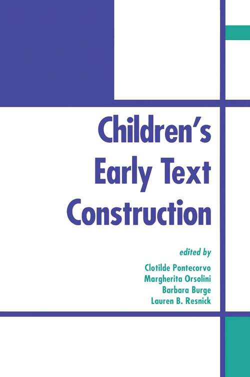 Book cover of Children's Early Text Construction