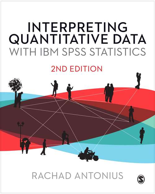 Book cover of Interpreting Quantitative Data with IBM SPSS Statistics (PDF)