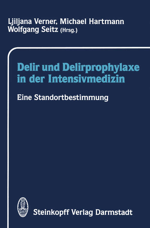 Book cover of Delir und Delirprophylaxe in der Intensivmedizin: Eine Standortbestimmung (1991)