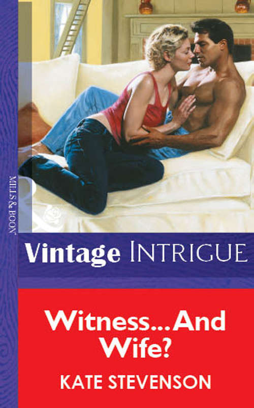 Book cover of Witness… And Wife?: (try To Remember) (ePub First edition) (Try To Remember Ser. #984)