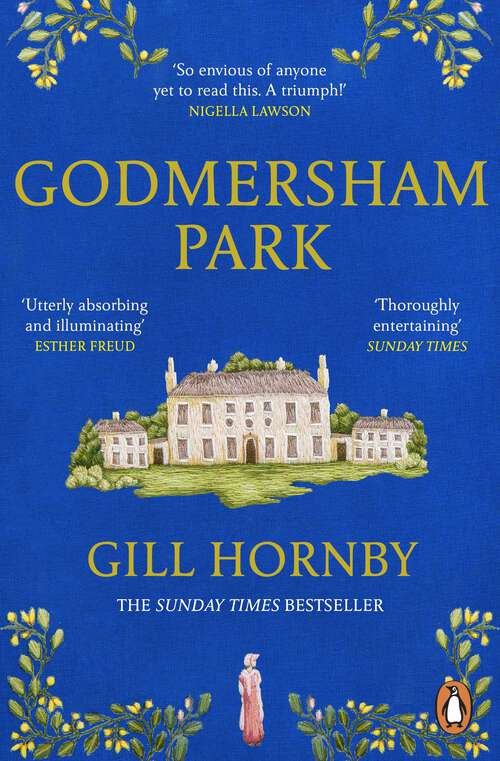 Book cover of Godmersham Park: The Sunday Times top ten bestseller by the acclaimed author of Miss Austen