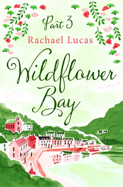 Book cover of Wildflower Bay: Part Three