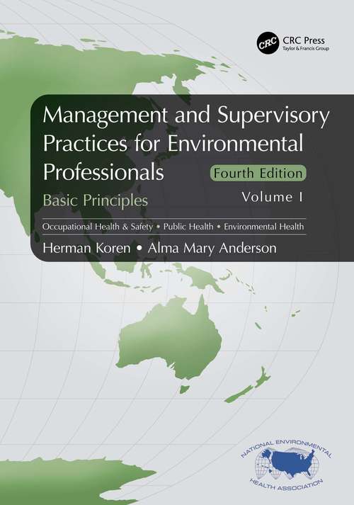 Book cover of Management and Supervisory Practices for Environmental Professionals: Basic Principles, Volume I (4)