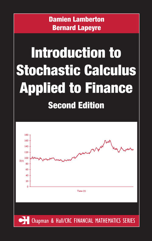 Book cover of Introduction to Stochastic Calculus Applied to Finance (Chapman And Hall/crc Financial Mathematics Ser.)