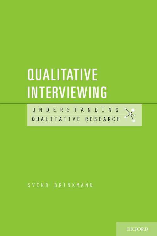 Book cover of Qualitative Interviewing (Understanding Qualitative Research)