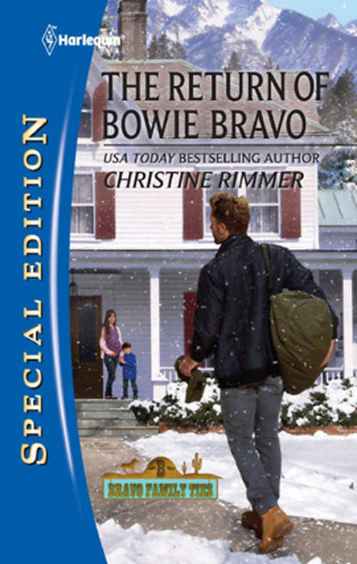 Book cover of The Return of Bowie Bravo (ePub First edition) (Mills And Boon Silhouette Ser. #2168)