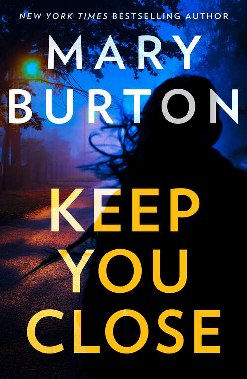 Book cover of Keep You Close (ePub edition)