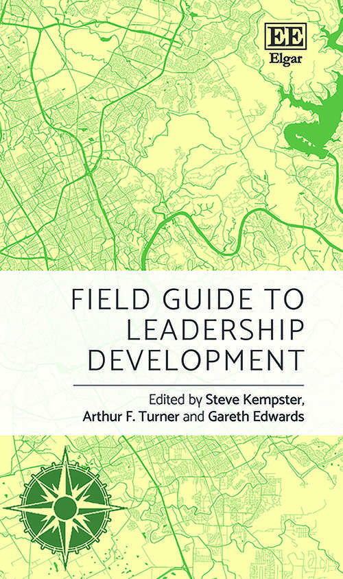 Book cover of Field Guide to Leadership Development (Elgar Field Guides)