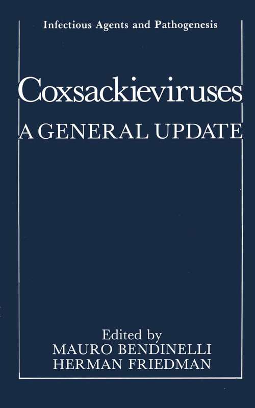 Book cover of Coxsackieviruses: A General Update (1988) (Infectious Agents and Pathogenesis)