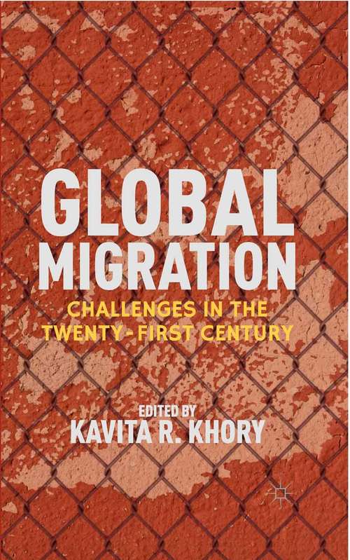 Book cover of Global Migration: Challenges in the Twenty-First Century (2012)