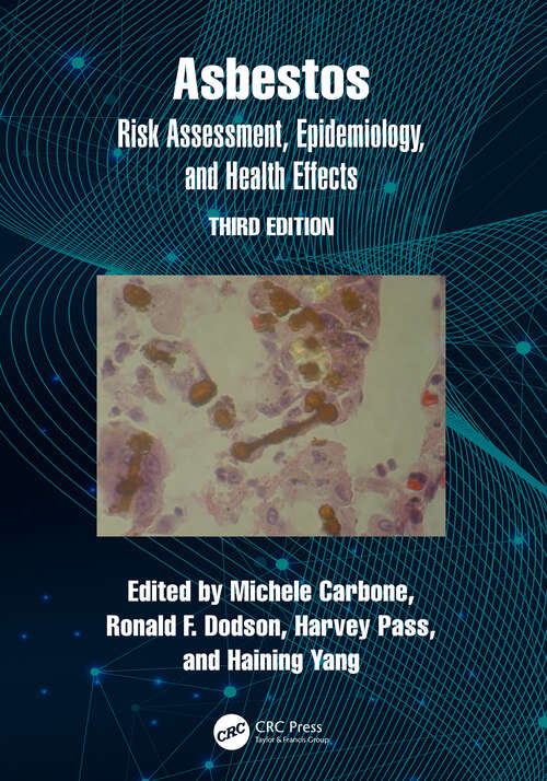 Book cover of Asbestos: Risk Assessment, Epidemiology, and Health Effects