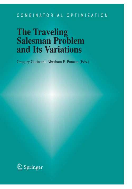 Book cover of The Traveling Salesman Problem and Its Variations (2002) (Combinatorial Optimization #12)