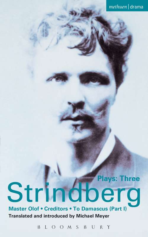 Book cover of Strindberg Plays: Master Olof; Creditors; To Damascus (Penguin Classics)