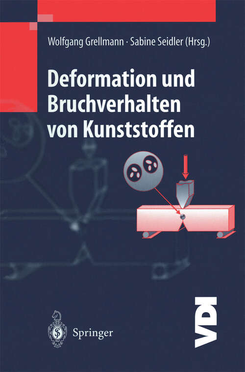 Book cover of Deformation und Bruchverhalten von Kunststoffen (1998) (VDI-Buch)