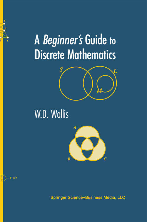 Book cover of A Beginner’s Guide to Discrete Mathematics (2003)