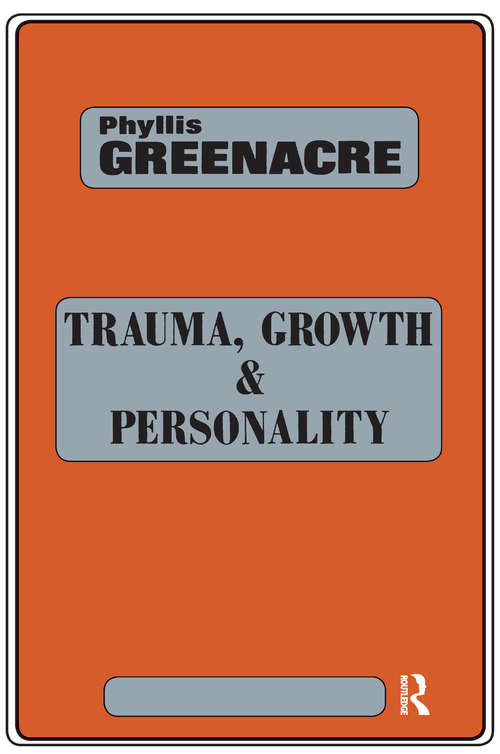Book cover of Trauma, Growth and Personality (Maresfield Library)