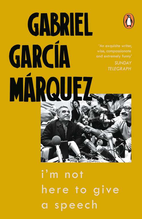 Book cover of I'm Not Here to Give a Speech