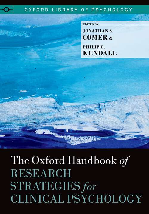 Book cover of The Oxford Handbook of Research Strategies for Clinical Psychology (Oxford Library of Psychology)