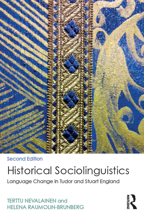 Book cover of Historical Sociolinguistics: Language Change in Tudor and Stuart England (2) (Longman Linguistics Library #8)