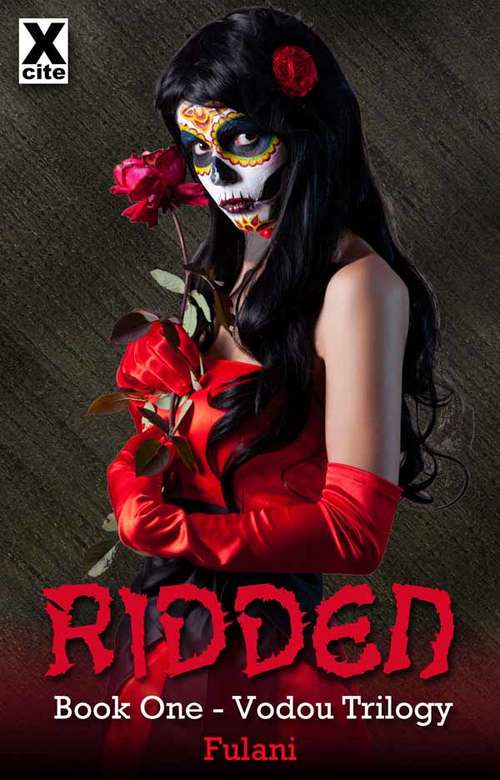Book cover of Ridden: Book One in The Vodou Trilogy
