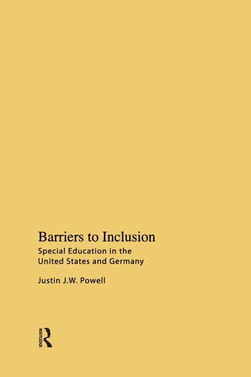 Book cover of Barriers to Inclusion: Special Education in the United States and Germany