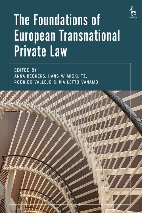 Book cover of The Foundations of European Transnational Private Law (The Future of Private Law)