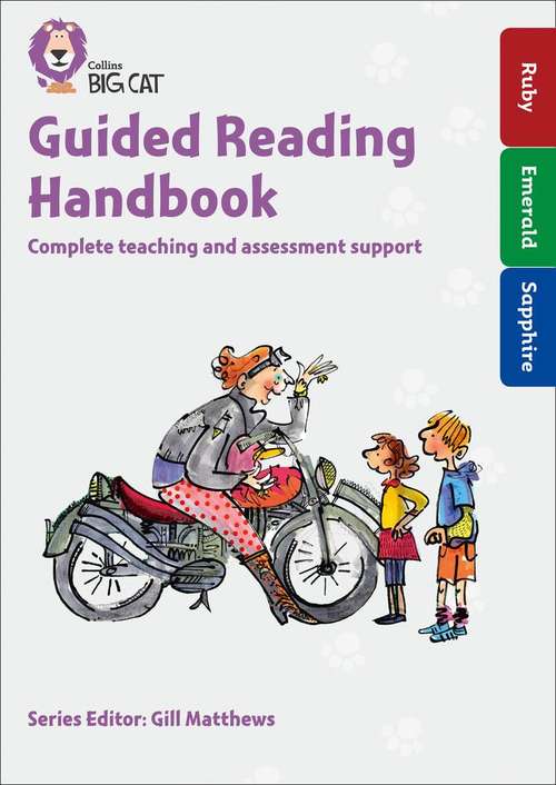 Book cover of Guided Reading Handbook Ruby to Sapphire: Complete teaching and assessment support (PDF) (Collins Big Cat Ser.)
