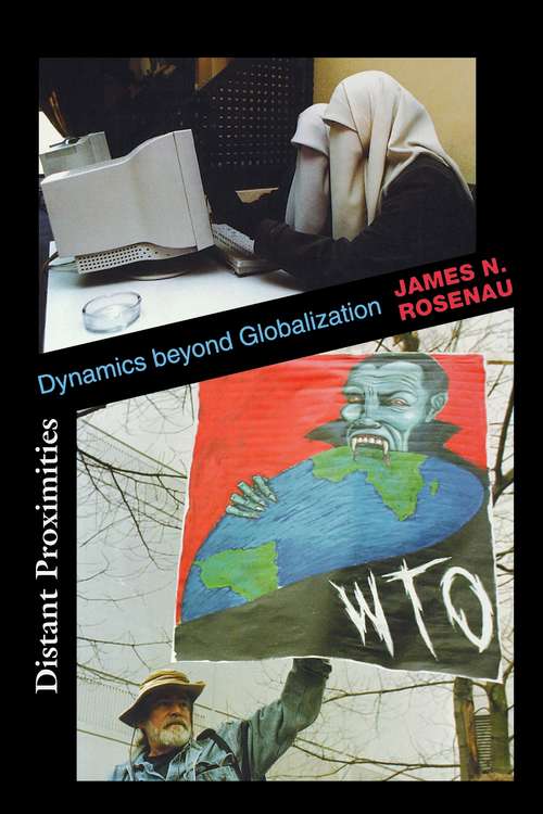 Book cover of Distant Proximities: Dynamics beyond Globalization